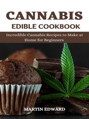 cover image of Cannabis Edible Cookbook
